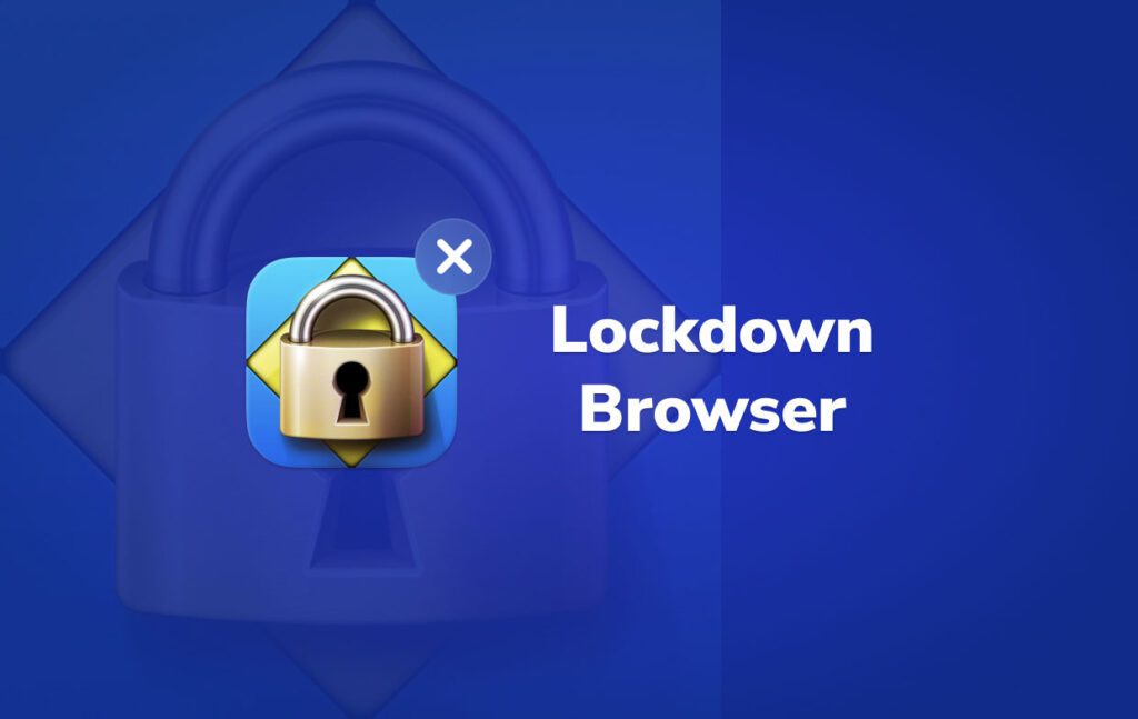 Lockdown Browser Download Mac